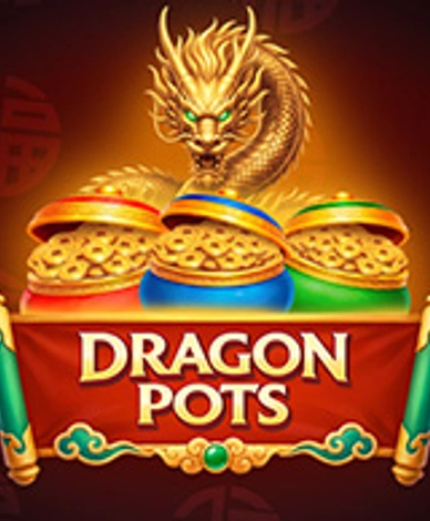 Dragon Pots