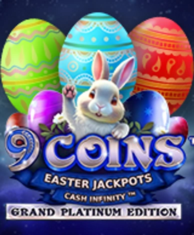 9 Coins Grand Platinum Easter Edition