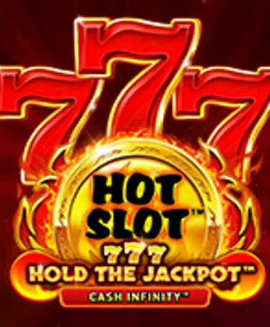 Hot Slot: 777 Hold the Jackpot
