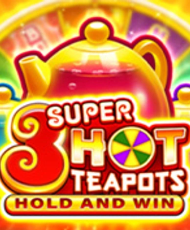 3 Super Hot Teapots