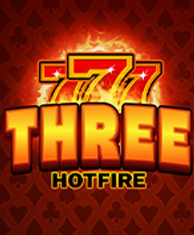Three Hotfire
