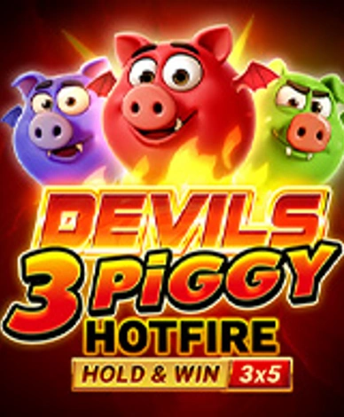 Devils 3 Piggy Hotfire Hold And Win Buy Bonus