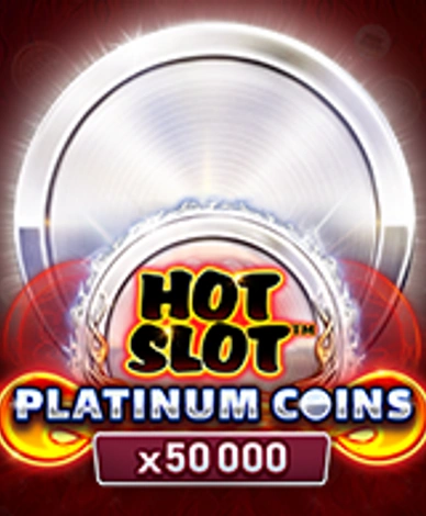 Hot Slot Platinum Coins Burning Board
