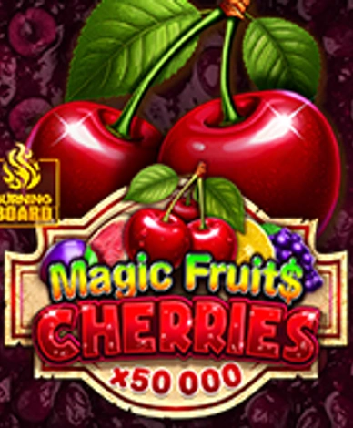 Magic Fruits Cherries Burning Board