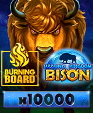 Sizzling Kingdom Bison Burning Board