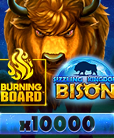 Sizzling Kingdom Bison Burning Board