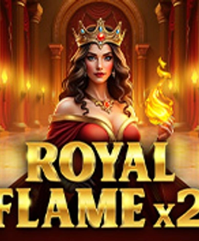 Royal Flame x2