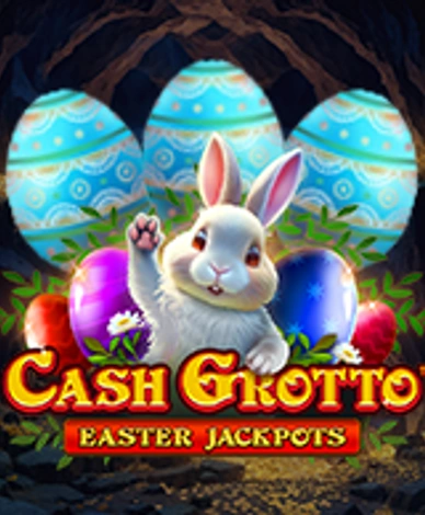 Cash Grotto Easter Jackpots