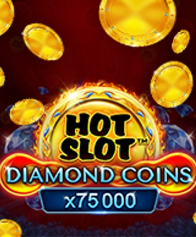 Hot Slot Diamond Coins Burning Board