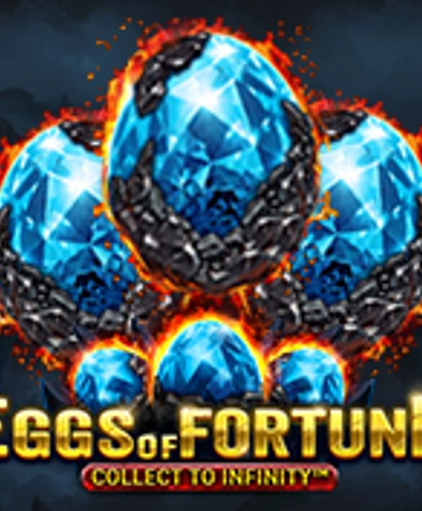 Eggs of Fortune