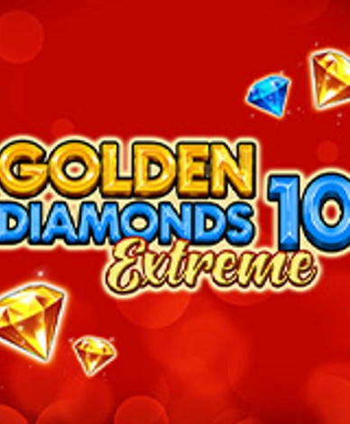 Golden Diamonds 10 Extreme