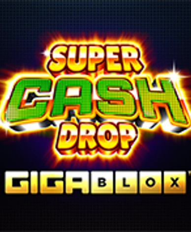 Super Cash Drop GigaBlox