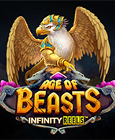 Age of Beasts Infinity Reels