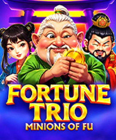 Fortune Trio Minions of Fu