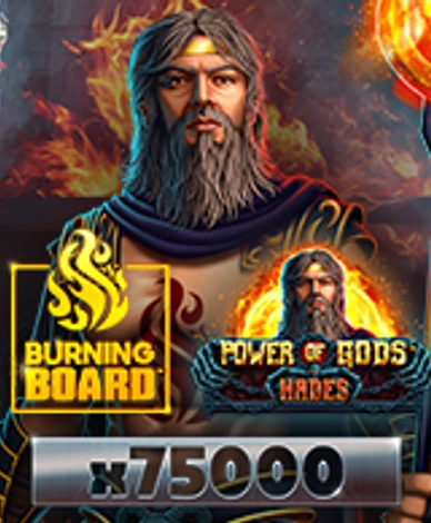 Power of Gods Hades Burning Board