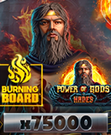 Power of Gods Hades Burning Board