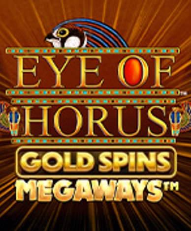 Eye of Horus Gold Spins Megaways