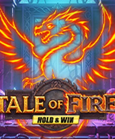 Tale of Fire Hold and Win