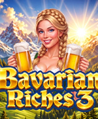 Bavarian Riches 3
