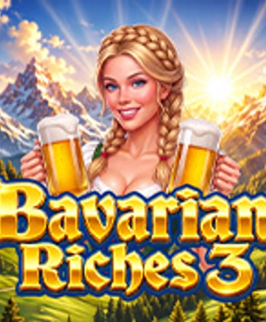 Bavarian Riches 3