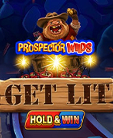 Prospector Wilds Get Lit