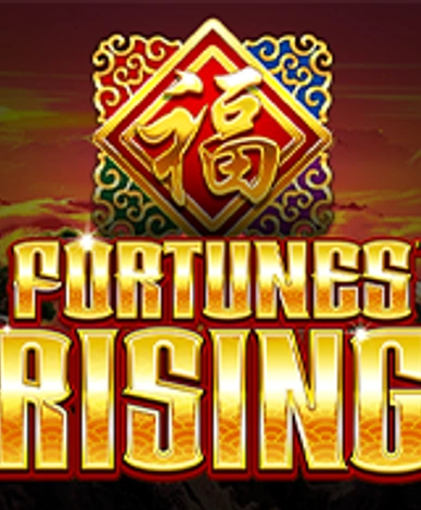 Fortunes Rising