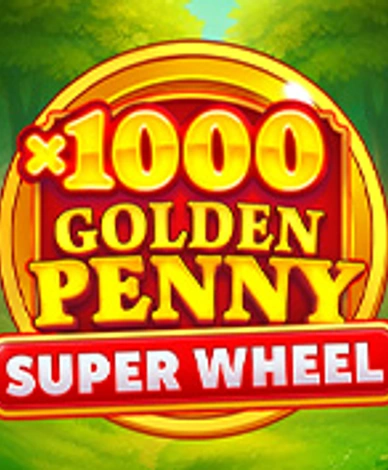 Golden Penny x1000 Super Wheel