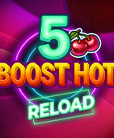 5 Boost Hot Reload
