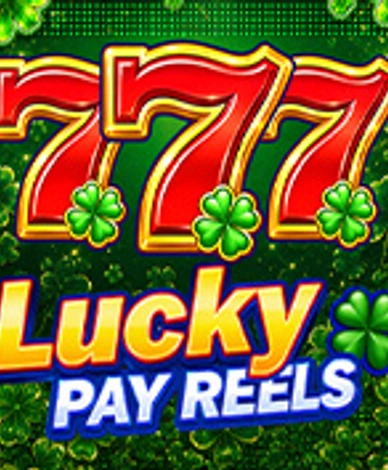 Lucky Pay Reels