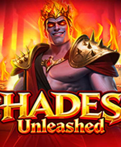 Hades Unleashed