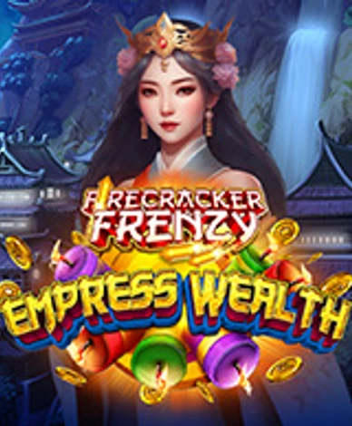 Firecracker Frenzy Empress Wealth Buy Bonus