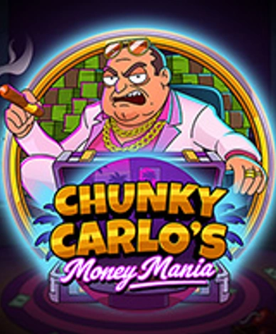 Chunky Carlos Money Mania