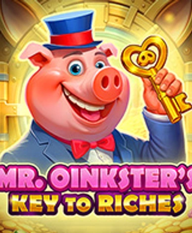 Mr Oinksters Key To Riches