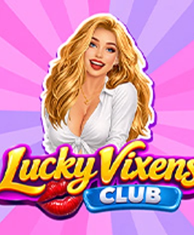 Lucky Vixens Club