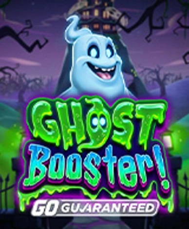 Ghost Booster Go Guaranteed