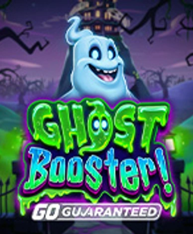 Ghost Booster Go Guaranteed