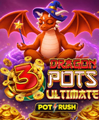 3 Dragon Pots Ultimate