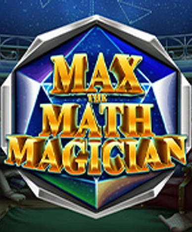 Max The Mathmagician