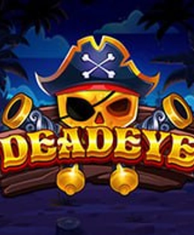 Deadeye