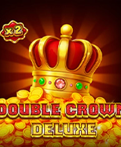 Double Crown Deluxe
