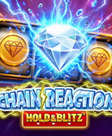 Chain Reaction Hold & Blitz