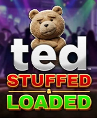 Ted Stuffed And Loaded