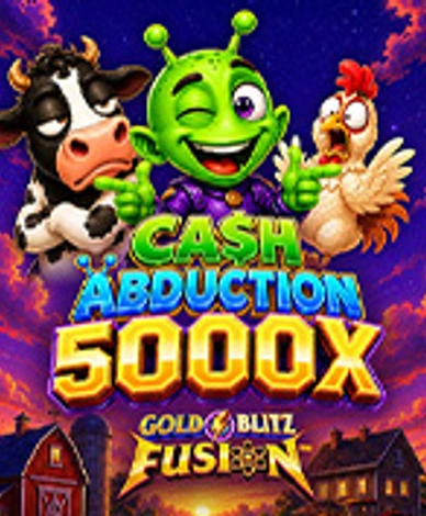 Cash Abduction 5000X Gold Blitz Fusion