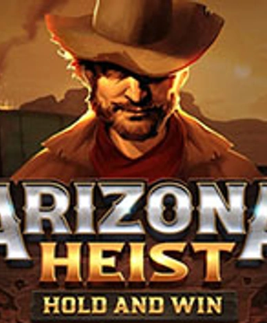 Arizona Heist: Hold and Win