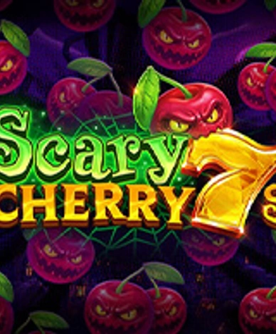 Scary Cherry 7s