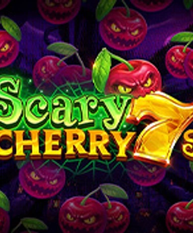 Scary Cherry 7s