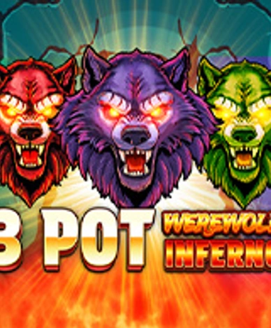3 Pot Werewolf Inferno