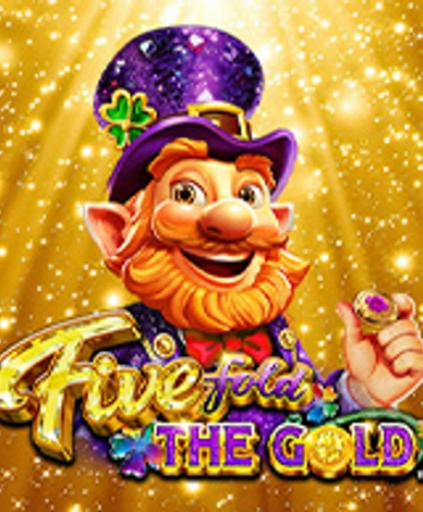Fivefold the Gold