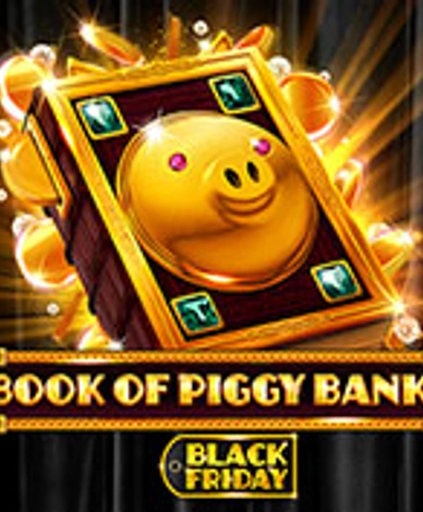 Book Of Piggy Bank - Black Friday