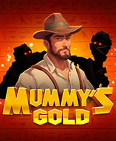 Mummy’s Gold